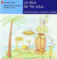 LA ISLA DE LA TIA LOLA (SERIE AZUL)