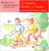 OS TRASNOS DINDON E DANILA. LECTURAS. PRIMEIRO CICLO