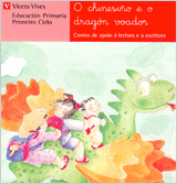 O CHINESI�O E O DRAGON VOADOR. LECTURAS. PRIMEIRO CICLO.
