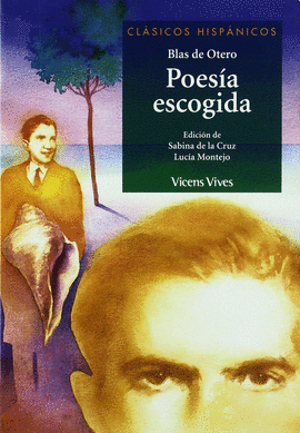 POESIA ESCOGIDA. COLECCION CLASICOS HISPANICOS