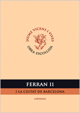 FERRAN II I LA CIUTAT DE BARCELONA