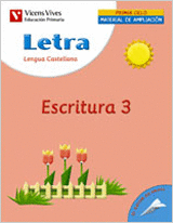 LETRA ESCRITURA 3. CUADERNO. LENGUA Y LITERATURA