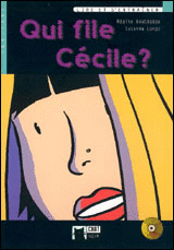 QUI FILE CECILE?  LIRE ET S'ENTRAINER