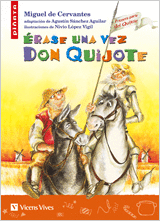 ERASE UNA VEZ DON QUIJOTE