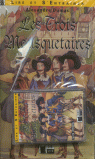 LES TROIS MOUSQUETAIRES    LIRE ET S'ENTRAINER