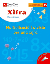 XIFRA Q-15 MULTIPLICACIO I DIVISIO PER UNA XIFRA