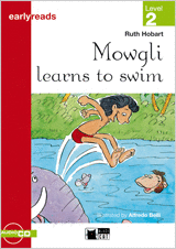 MOWGLI LEARNS TO SWIM+CD