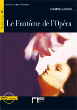 NIVEAU B1 - LE FANTOME DE L�OPERA (+CD)