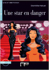 STAR A DANGER, UNE (+CD)
