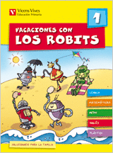 VACACIONES CON LOS ROBITS 1+ SOLUCIONARIO