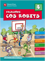 VACACIONS COS ROBITS 4. LIBRO DO ALUMNO+SOLUCIONARIO