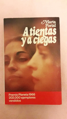 A TIENTAS Y A CIEGAS