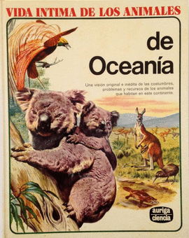 VIDA INTIMA DE LOS ANIMALES DE OCEANIA