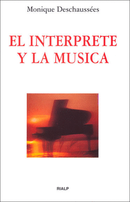 EL INT�RPRETE Y LA M�SICA