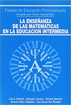 LA ENSEANZA DE LAS MATEMATICAS EN LA EDUCACION INTERMEDIA