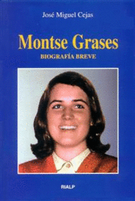 MONTSE GRASES BIOGRAFA BREVE LIBROS SOBRE EL OPUS DEI