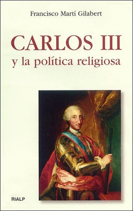 CARLOS III Y LA POLTICA RELIGIOSA