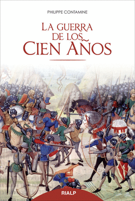 LA GUERRA DE LOS CIEN A�OS