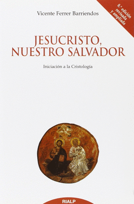 JESUCRISTO, NUESTRO SALVADOR