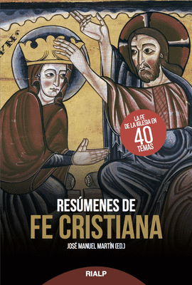 RES�MENES DE FE CRISTIANA