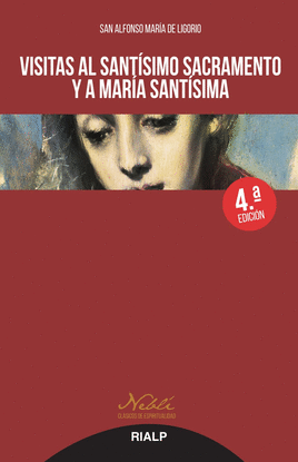 VISITAS AL SANT�SIMO SACRAMENTO Y A MAR�A SANT�SIMA