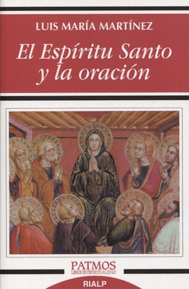EL ESP�RITU SANTO Y LA ORACI�N
