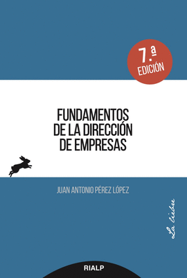 FUNDAMENTOS DE LA DIRECCI�N DE EMPRESAS