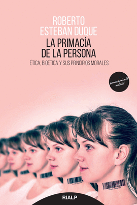 LA PRIMACA DE LA PERSONA