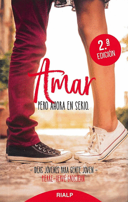 AMAR, PERO AHORA EN SERIO