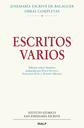ESCRITOS VARIOS (1927-1974). EDICIN CRTICO-HISTRICA (RSTICA)