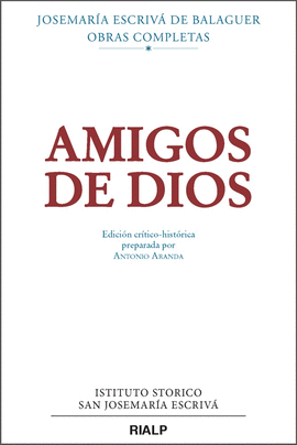 AMIGOS DE DIOS (CR�TICO-HIST�RICA)