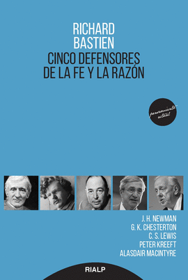 CINCO DEFENSORES DE LA FE Y LA RAZN