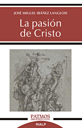 LA PASION DE CRISTO