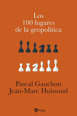 LOS 100 LUGARES DE LA GEOPOLITICA