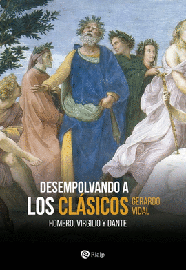 DESEMPOLVANDO A LOS CLASICOS