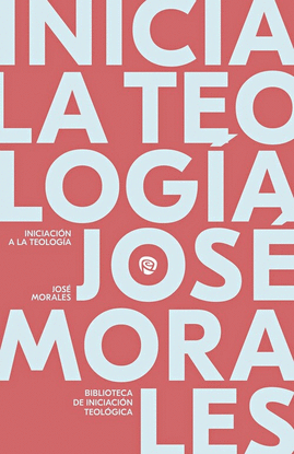 INICIACI�N A LA TEOLOG�A