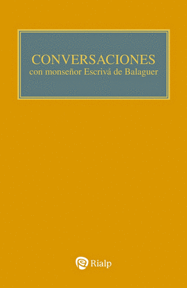 CONVERSACIONES CON MONS. ESCRIVA DE BALAGUER