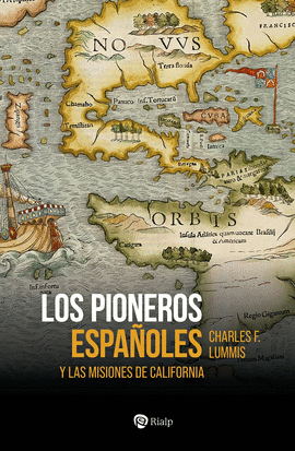 LOS PIONEROS ESPAOLES