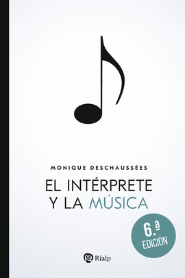 EL INT�RPRETE Y LA M�SICA
