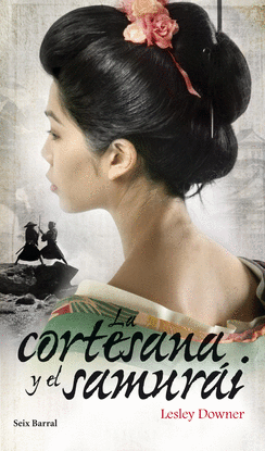 LA CORTESANA Y EL SAMUR�I