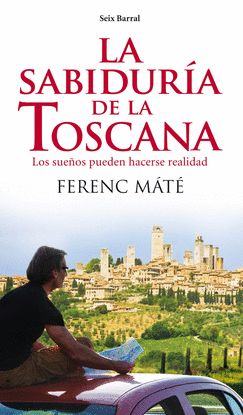 LA SABIDUR�A DE LA TOSCANA