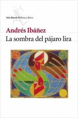 LA SOMBRA DEL PAJARO DE LIRA
