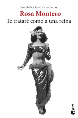 TE TRATAR� COMO A UNA REINA