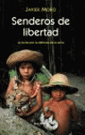 SENDEROS DE LIBERTAD (NF)