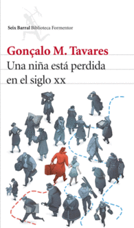 UNA NI�A EST� PERDIDA EN EL SIGLO XX