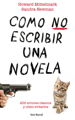C�MO NO ESCRIBIR UNA NOVELA