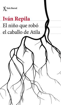 EL NI�O QUE ROB� EL CABALLO DE ATILA