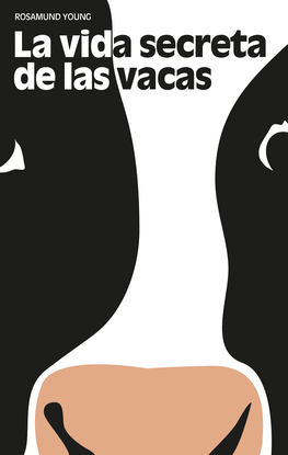 LA VIDA SECRETA DE LAS VACAS
