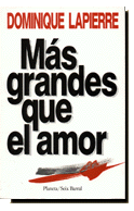 MAS GRANDES QUE EL AMOR