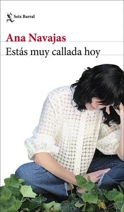 EST�S MUY CALLADA HOY